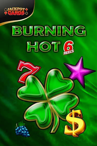 Okładka automatu Burning Hot 6 Reels w lobby Kingmaker Casino